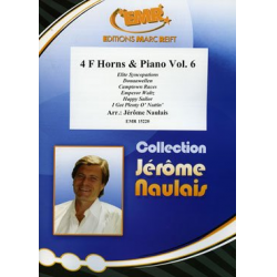 4 F Horns & Piano Vol. 6 - Jérôme Naulais