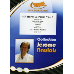 4 F Horns & Piano Vol. 3 - Jérôme Naulais