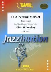 In A Persian Market - Albert W. Ketelbey / Arr. Marcel / Tailor Saurer