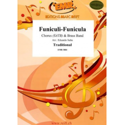 Funiculi Funicula - Traditional / Arr. Eduardo / Moren Suba