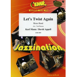 Let's Twist Again - David / Mann Appell / Arr. Ted / Moren Parson