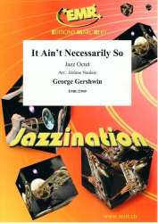It Ain't Necessarily So - George Gershwin / Arr. Jérôme Naulais