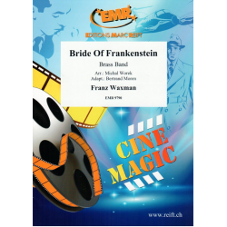 Bride Of Frankenstein - Franz Waxman / Arr. Michal Worek