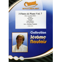 3 Flutes & Piano Vol. 7 - Jérôme Naulais