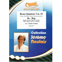 Brass Quintets Vol. 35: Be - Bop - Jérôme Naulais