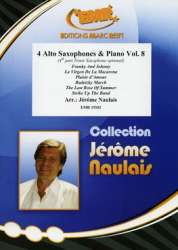 4 Alto Saxophones & Piano Vol. 8 - Jérôme Naulais