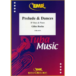 Prelude & Dances - Gilles Rocha