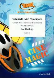 Wizards And Warriors -Lee Holdrige / Arr.Michal Worek