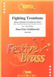 Fighting Trombone - Hans Peter Schiltknecht / Arr. Jirka Kadlec