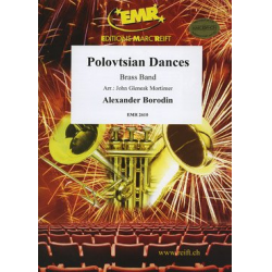 Polovtsian Dances - Alexander Porfiryevich Borodin / Arr. John Glenesk Mortimer