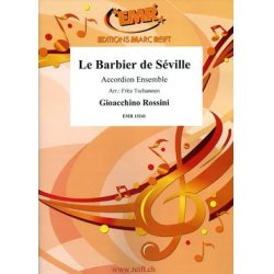 Le Barbier de Séville - Gioacchino Rossini / Arr. Fritz Tschannen