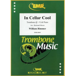 In Cellar Cool - William Rimmer / Arr. Bertrand Moren
