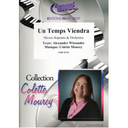 Un Temps Viendra - Colette / Witsander Mourey
