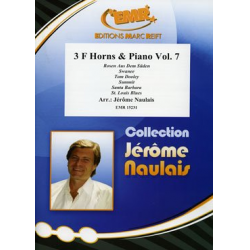 3 F Horns & Piano Vol. 7 - Jérôme Naulais