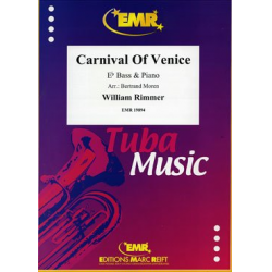 Carnival Of Venice - William Rimmer / Arr. Bertrand Moren