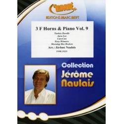 3 F Horns & Piano Vol. 9 - Jérôme Naulais
