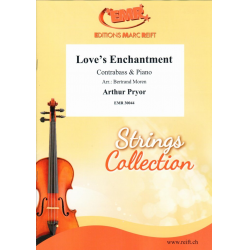 Love's Enchantment -Arthur Pryor / Arr.Bertrand Moren