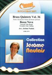 Brass Quintets Vol. 36: Bossa Nova - Jérôme Naulais