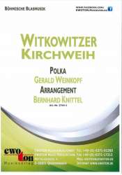 Witkowitzer Kirchweih - Gerald Weinkopf / Arr. Bernhard Knittel