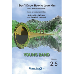 I Don't Know How to Love Him (From "Jesus Christ Superstar") -Andrew Lloyd Webber / Arr.Øystein S. Heimdal