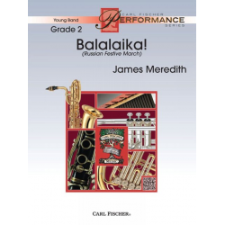Balalaika! (Russian Festive March) - James Meredith