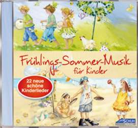 CD: Frühlings-Sommer-Musik für Kinder - Karin Karle