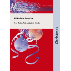 All Bells in Paradise -John Rutter / Arr.Andreas Ludwig Schulte