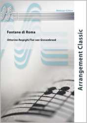 Fontane di Roma - Ottorino Respighi / Arr. Ton van Grevenbroek
