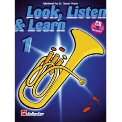 Look, Listen & Learn 1 Eb Tenor Horn - Joop Boerstoel / Arr. Jaap Kastelein