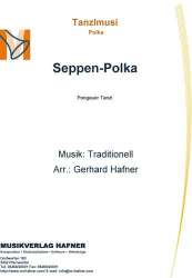 Seppen-Polka - Traditional / Arr. Gerhard Hafner