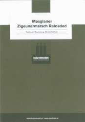 Maxglaner Zigeunermarsch reloaded -Traditional / Arr.Christof Zellhofer