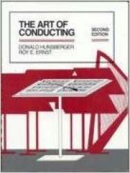 The Art of Conducting (englisch) -Donald R. Hunsberger