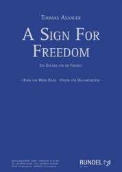 A Sign for Freedom - Thomas Asanger