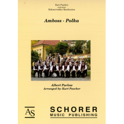 Amboss-Polka -Albert Parlow / Arr.Kurt Pascher