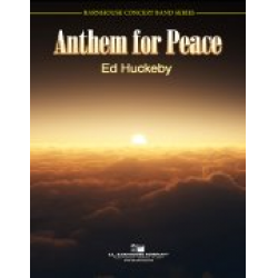 Anthem for Peace - Ed Huckeby