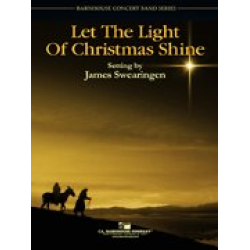 Let The Light of Christmas Shine - James Swearingen