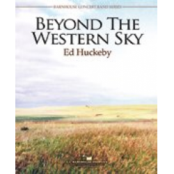 Beyond The Western Sky - Ed Huckeby
