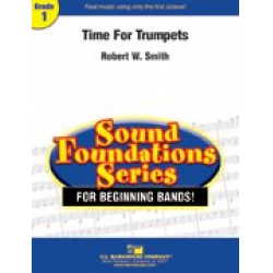 Time For Trumpets - Robert W. Smith