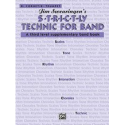 S*t*r*i*c*t-ly [Strictly] Technic for Band - B-Flat Cornet - James Swearingen