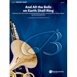 All Bells On Earth Shall Ring -Diverse / Arr.Douglas E. Wagner