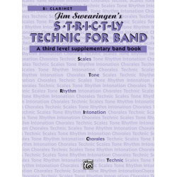 S*t*r*i*c*t-ly [Strictly] Technic for Band - B-Flat Clarinet - James Swearingen