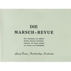 Die Marsch-Revue - 04 1. Klarinette in Bb -Georg Bauer