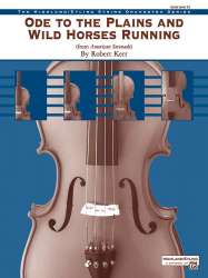 Ode to the Plains and Wild Horses Running (from <I>American Serenade</I>) - Robert Kerr