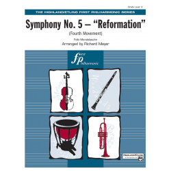 Symphony No. 5 'Reformation' (4th Movement) - Felix Mendelssohn-Bartholdy / Arr. Richard Meyer