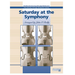 Saturday at the Symphony (string orch) - John O'Reilly