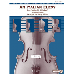 An Italian Elegy, from Symphony No. 4 'Italian' -Felix Mendelssohn-Bartholdy / Arr.Harry Alshin