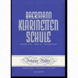 Baermann Klarinettenschule - Erster Teil op. 63 - Anfang der praktischen Schule - Carl Baermann