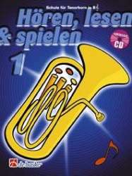 Hören, Lesen & Spielen - Band 1 - Schule für Tenorhorn / Euphonium Bb TC -Jaap Kastelein