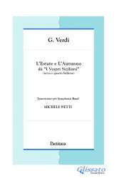 L'Estate e L' Autunno (I vespri siciliani) - Giuseppe Verdi / Arr. Michele Netti