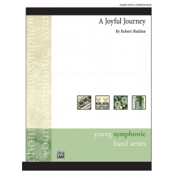 Joyful Journey, A (concert band) - Robert Sheldon